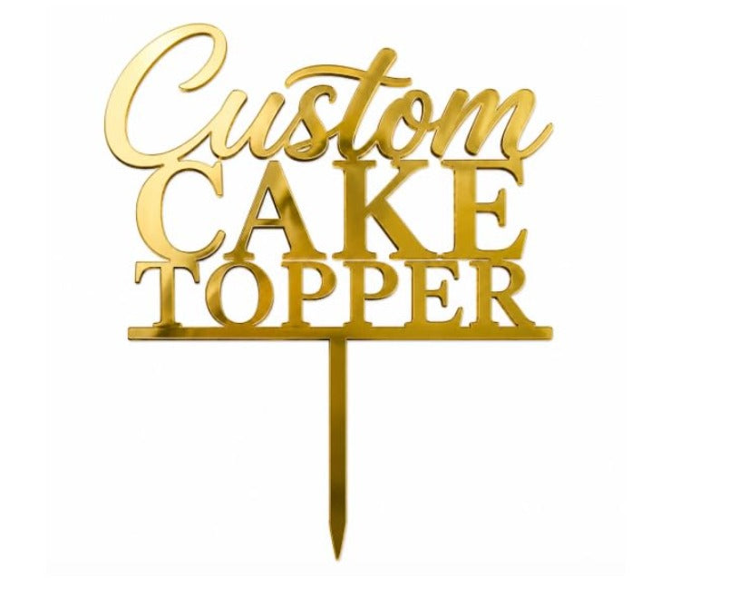 Customized Cake Topper – Personalized Name & Message Cake Topper