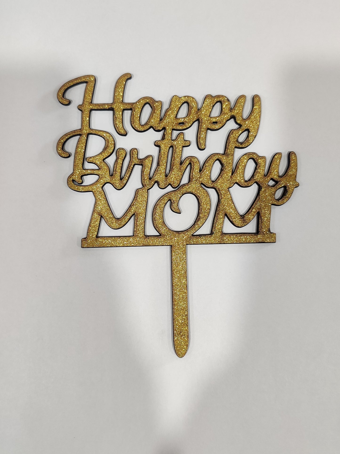 Happy Birthday Mom topper