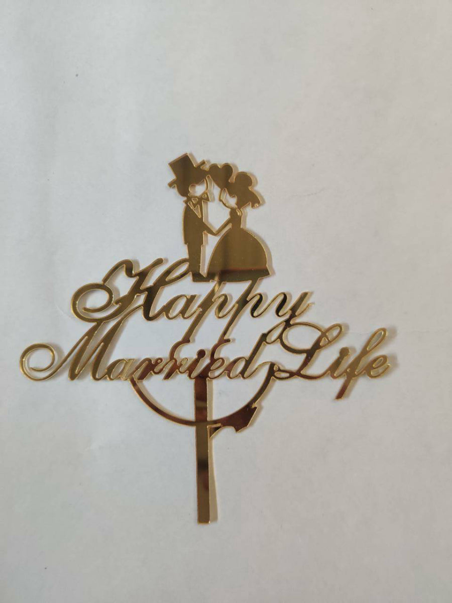 Happy Married Life Acrylic Topper RT00109