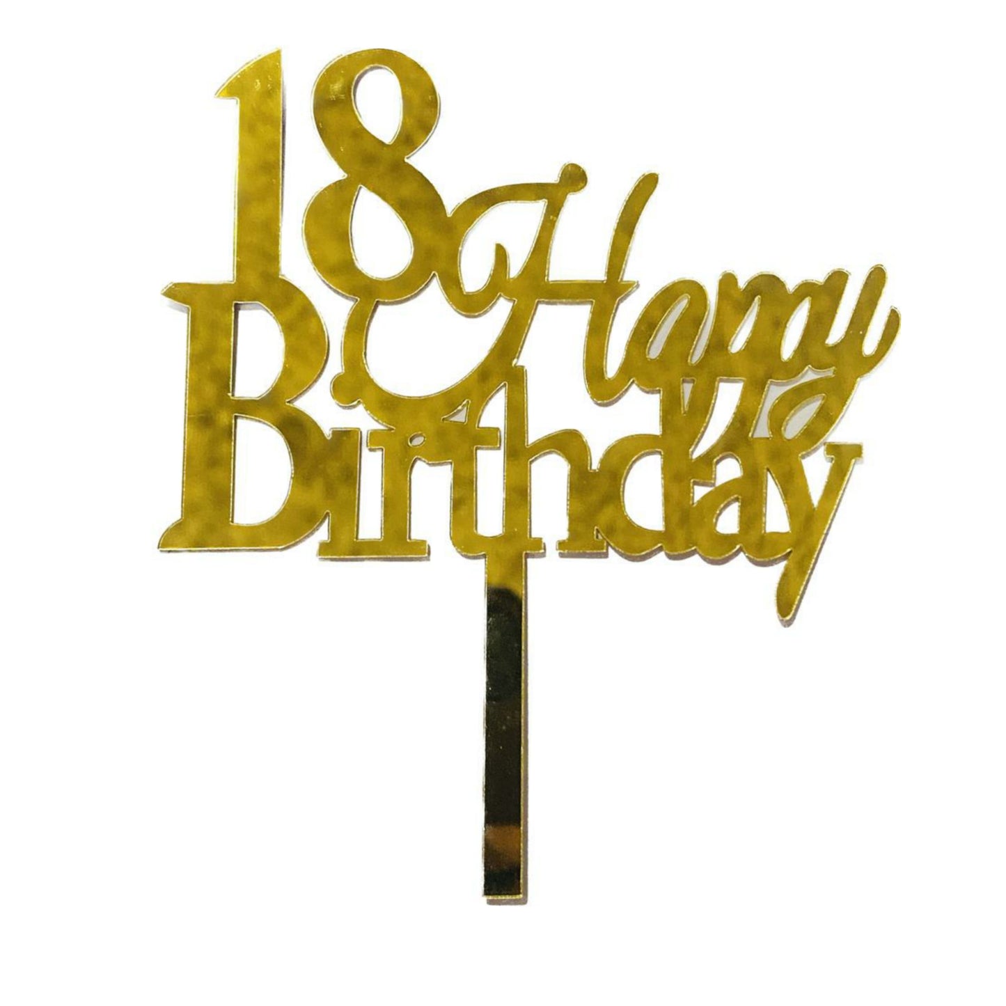 18 Happy Birthday Acrylic Topper