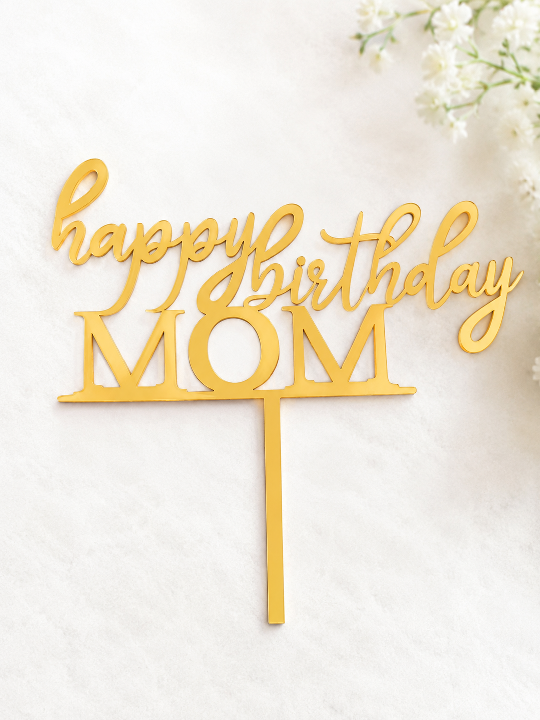 Acrylic Happy birthday Mom Acrylic Topper