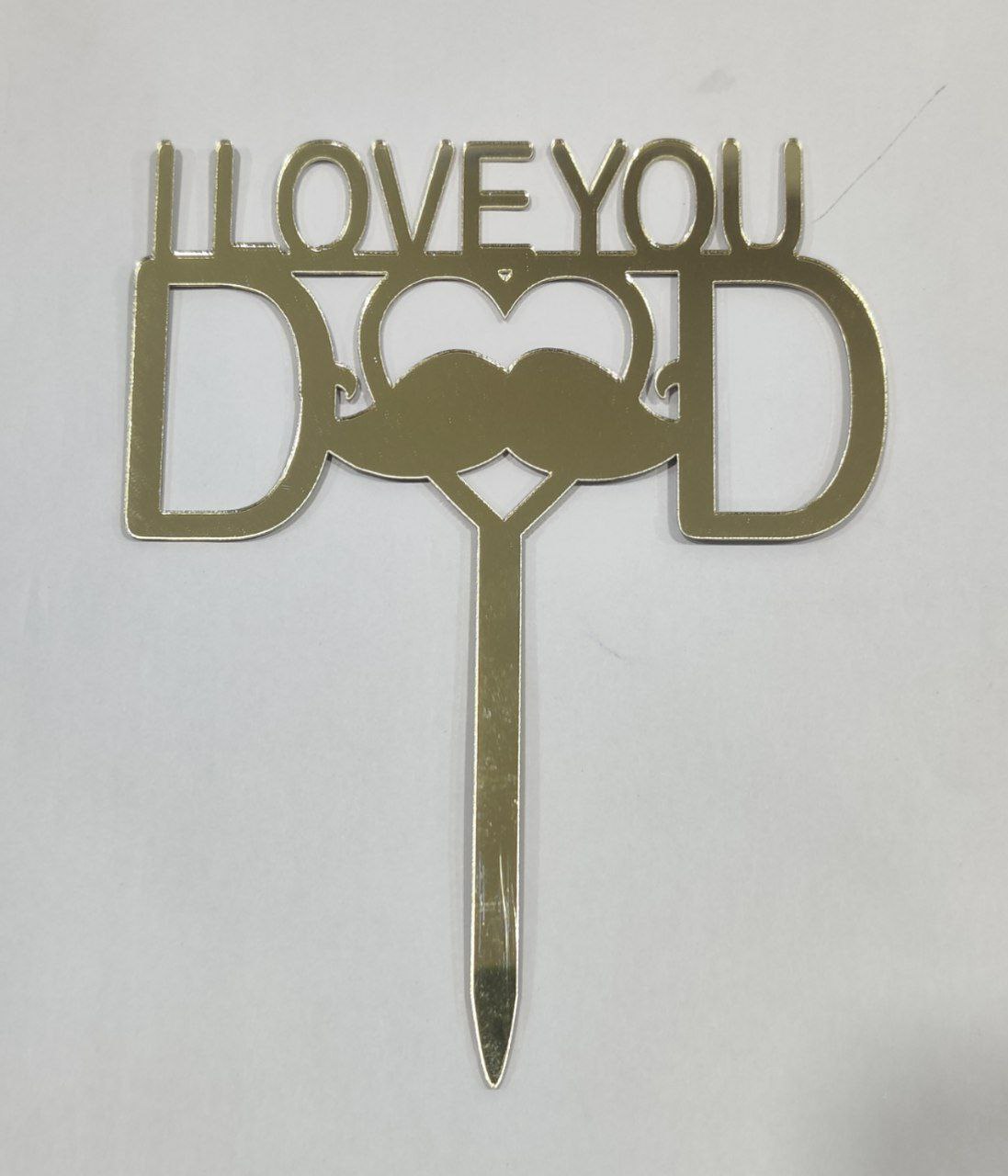 I Love You Dad Acrylic Topper