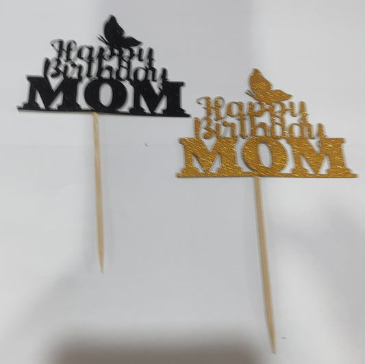 Happy Birthday Mom Acrylic Topper (random colour)