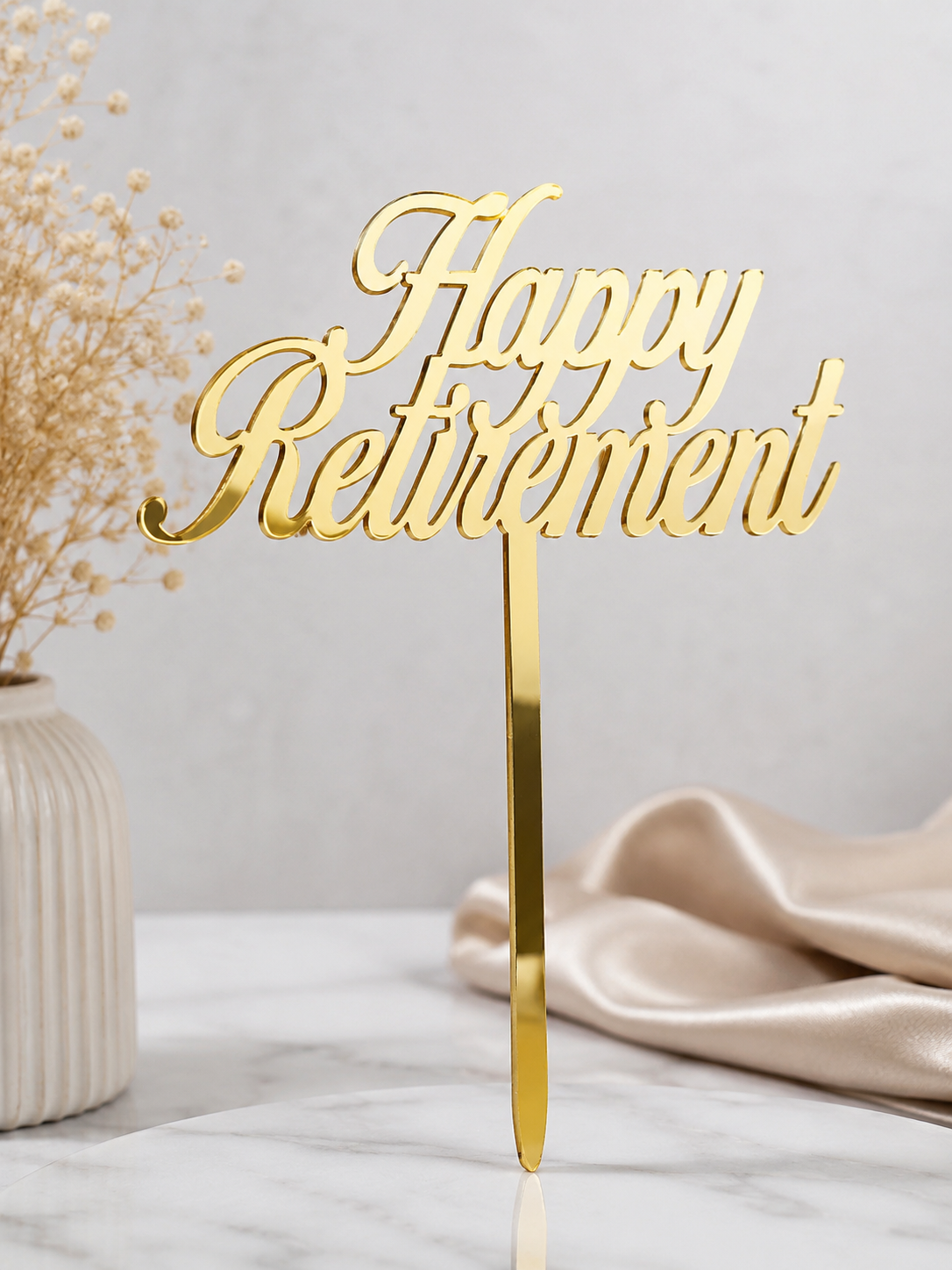 Happy Retirement Acrylic Topper