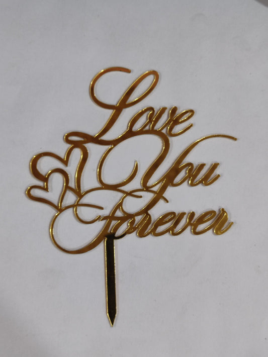 Acrylic Love forever Topper  RT00665